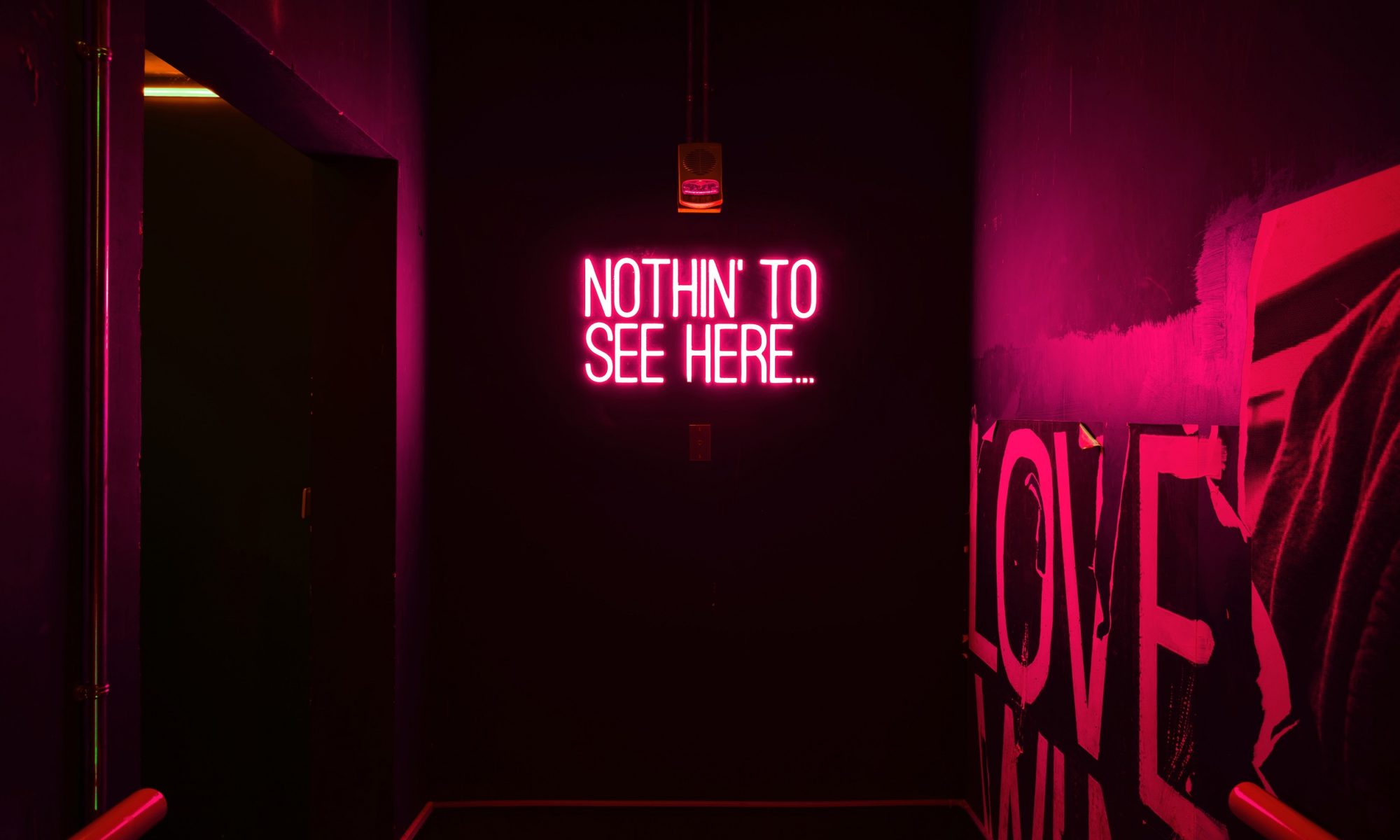 nothin' to see sign